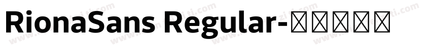 RionaSans Regular字体转换
